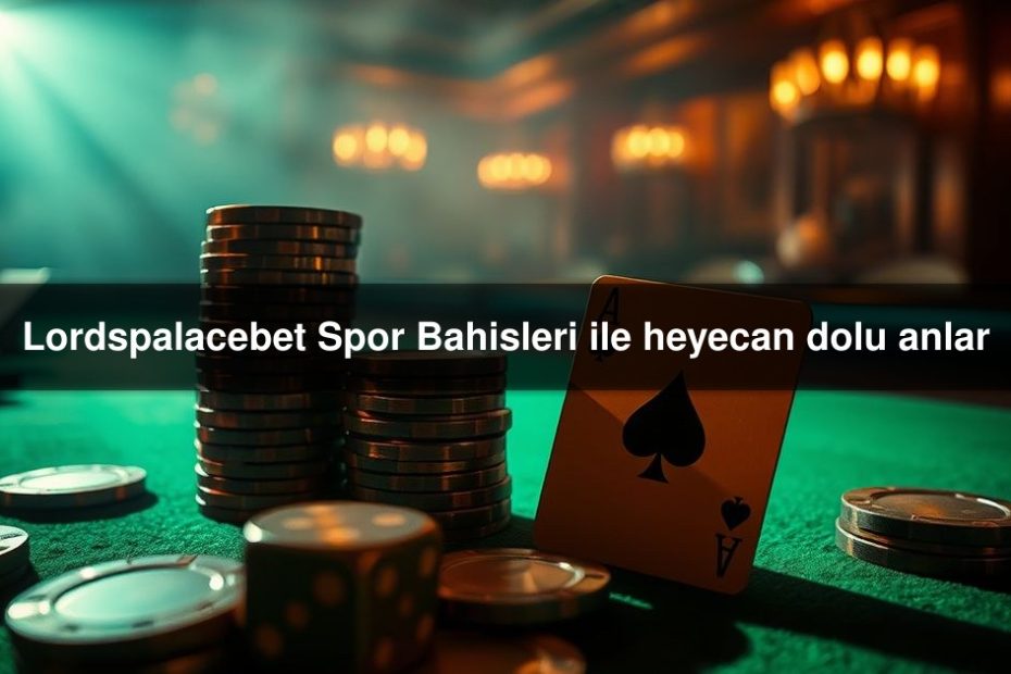 Lordspalacebet Spor