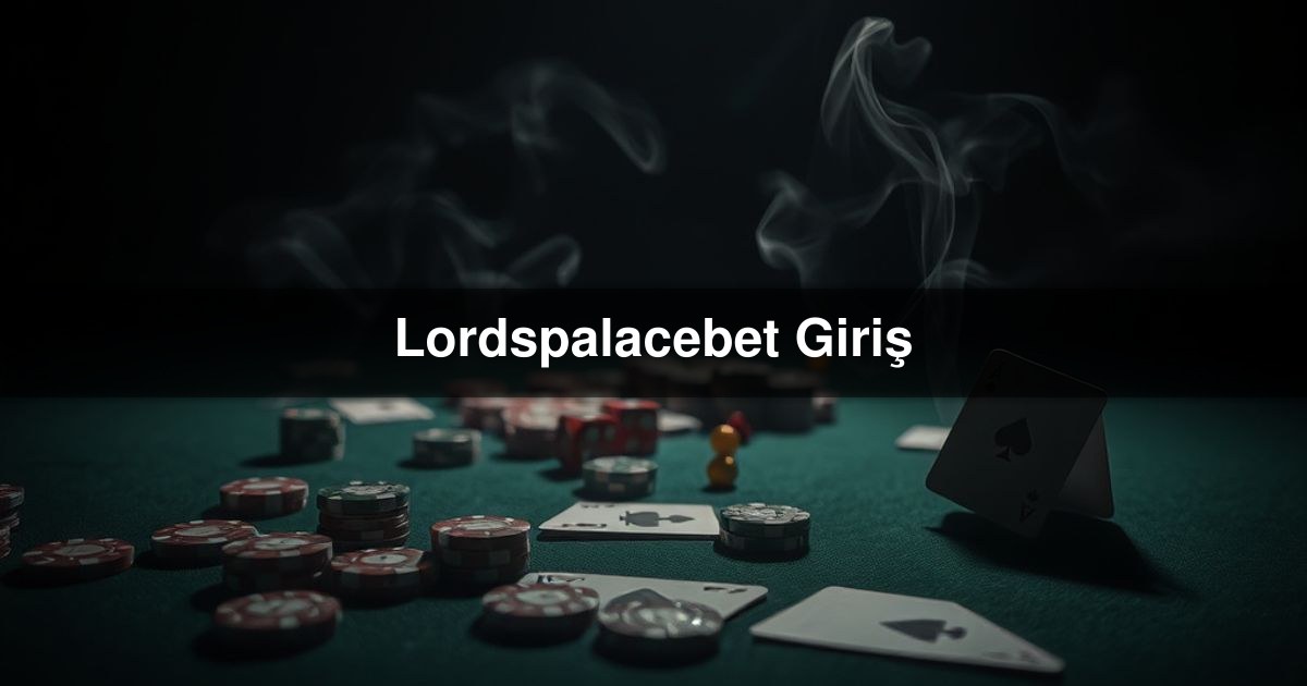 Lordspalacebet Giriş
